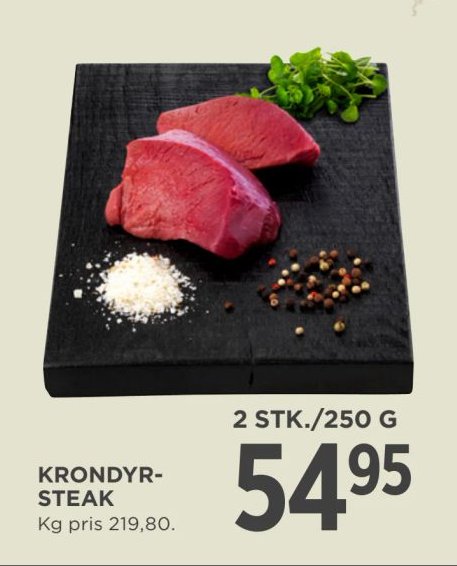 KRONDYR-STEAK 2 STK./250 G – Meny