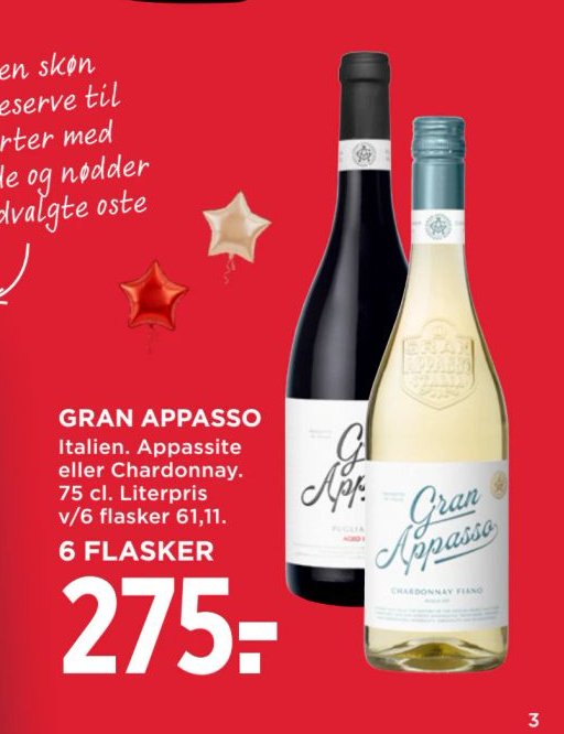GRAN APPASSO Italien. Appassite eller Chardonnay. 75 cl. – Meny