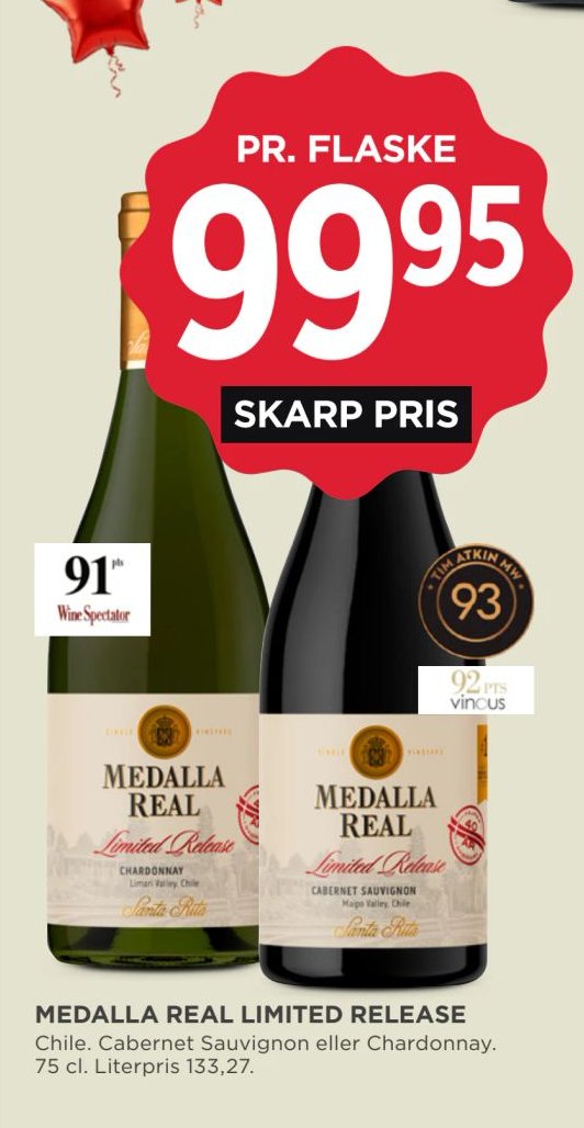 MEDALLA REAL LIMITED RELEASE Chile. Cabernet Sauvignon eller Chardonnay. 75 cl. Literpris 133,27. – Meny