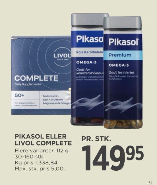 PIKASOL ELLER LIVOL COMPLETE Flere varianter. 112 g 30-160 stk. Kg pris 1.338,84 Max. stk. pris 5,00. – Meny