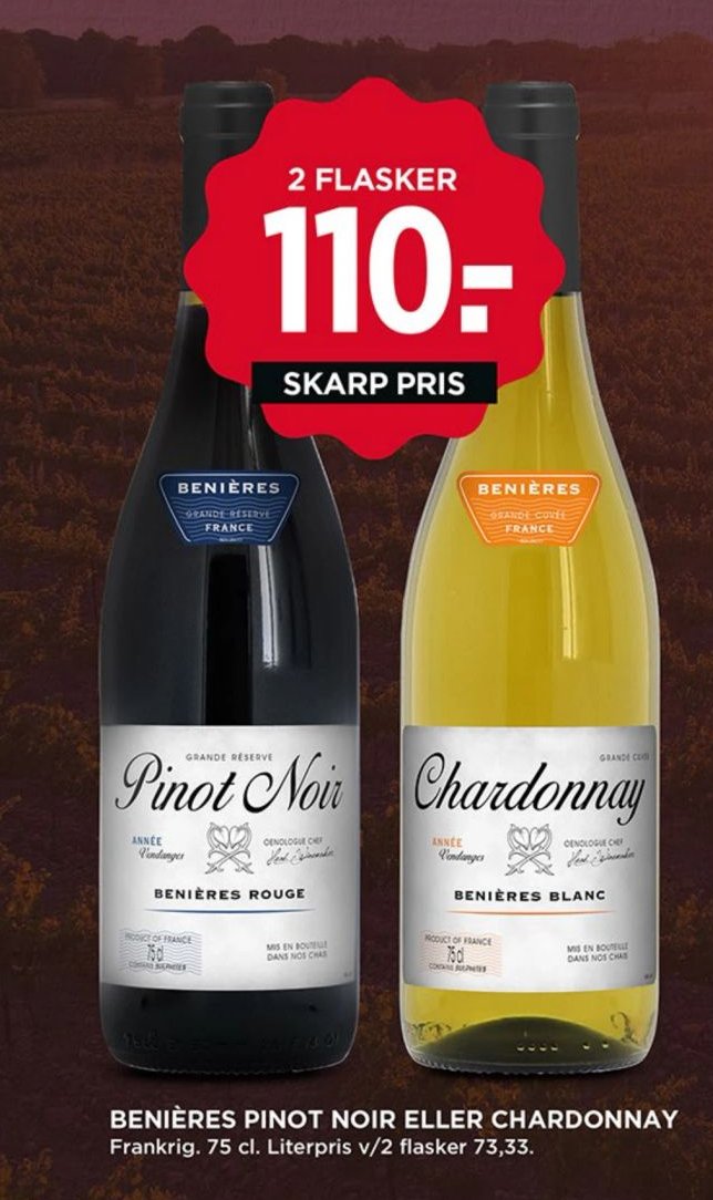 2 FLASKER BENIÈRES PINOT NOIR ELLER CHARDONNAY Frankrig. 75 cl. Literpris v/2 flasker 73,33. – Meny