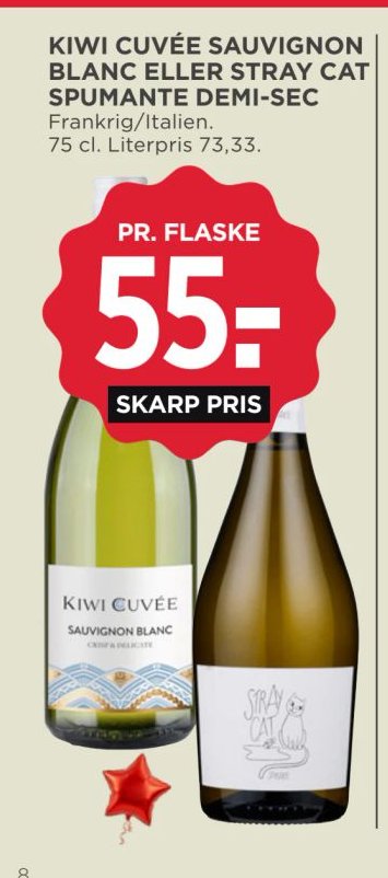 KIWI CUVÉE SAUVIGNON BLANC ELLER STRAY CAT SAUVIGNON DEMI-SEC Frankrig/Italien. 75 cl. – Meny