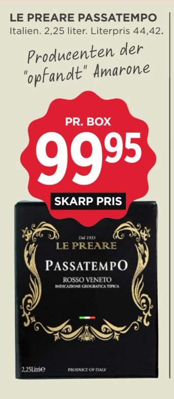 LE PREARE PASSATEMPO Italien. 2,25 liter. – Meny