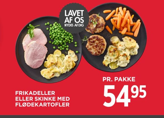 FRIKADELLER ELLER SKINKE MED FLØDEKARTOFLER – Meny