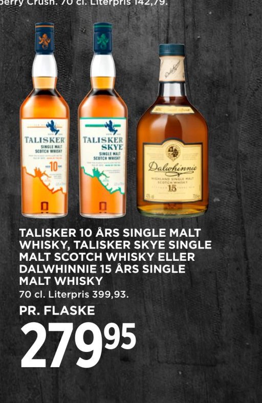 TALISKER 10 ÅRS SINGLE MALT WHISKY, TALISKER SKYE SINGLE MALT SCOTCH WHISKY ELLER DALWHINNIE 15 ÅRS SINGLE MALT WHISKY – Meny