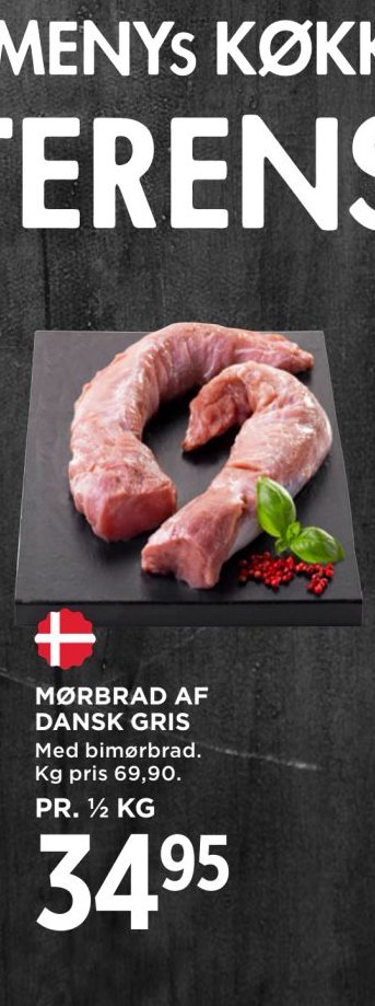 MØRBRAD AF DANSK GRIS – Meny
