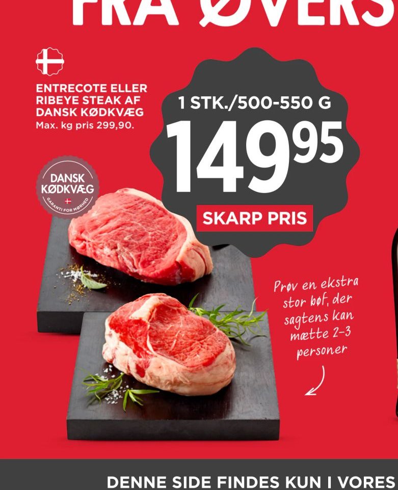 ENTRECOTE ELLER RIBEYE STEAK AF DANSK KØDKVÆG – Meny