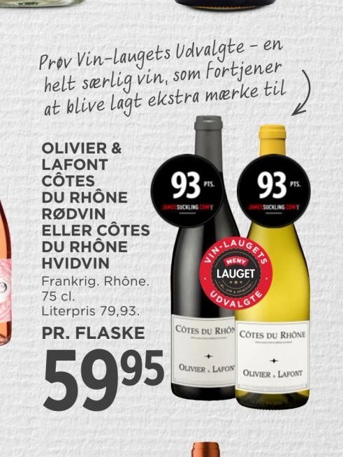 OLIVIER & LAFONT CÔTES DU RHÔNE RØDVIN ELLER CÔTES DU RHÔNE HVIDVIN – Meny
