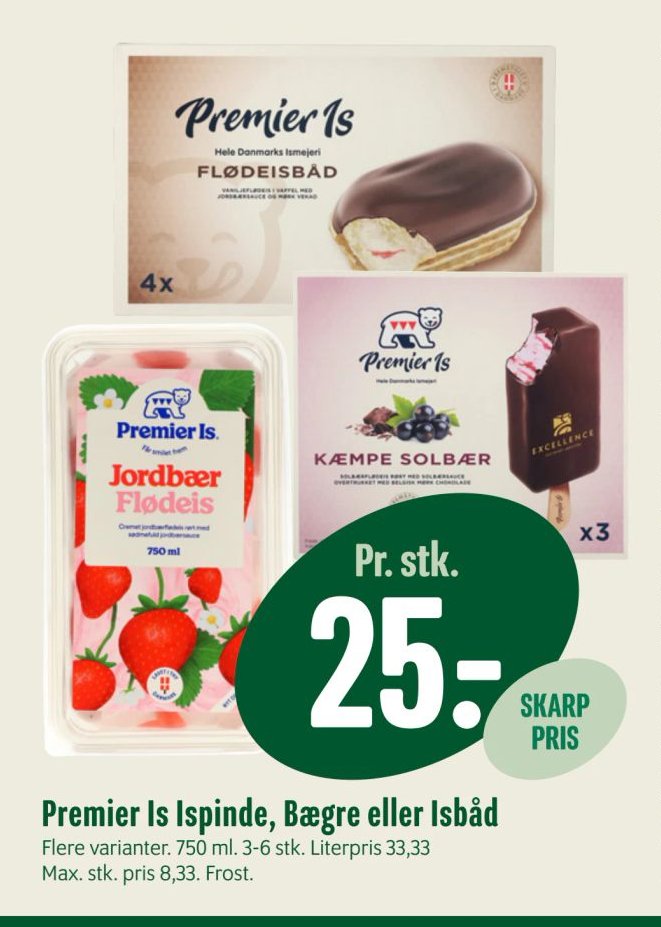 Premier Is Ispinde, Bægre eller Isbåd Flere varianter. 750 ml. 3-6 stk. Literpris 33,33 Max. stk. pris 8,33. Frost. – Min Købmand