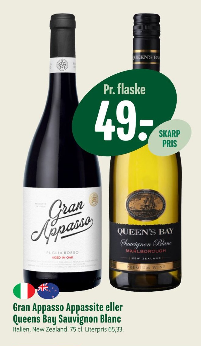 Gran Appasso Appassite eller Queens Bay Sauvignon Blanc Italien, New Zealand. 75 cl. – Min Købmand