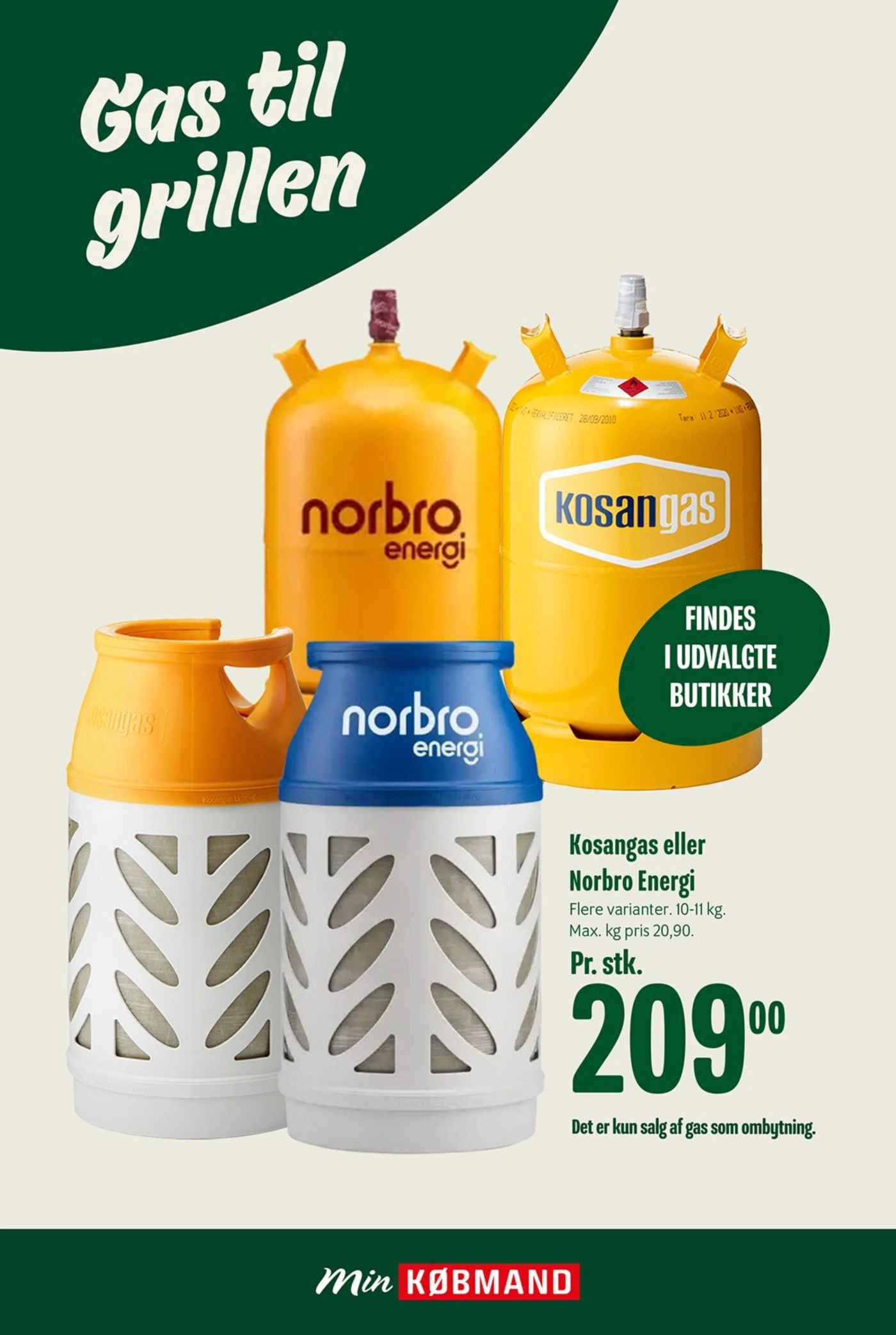 Kosangas eller Norbro Energi Flere varianter. 10-11 kg. Max. kg pris 20,90. – Min Købmand