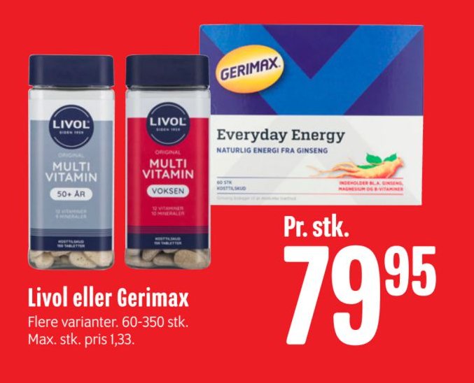 Livol eller Gerimax Flere varianter. 60-350 stk. Max. stk. pris 1,33. – Min Købmand