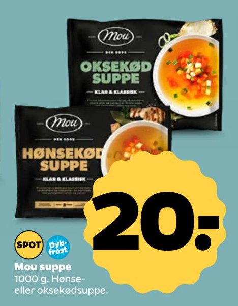 Mou suppe 1000 g. Hønse- eller oksekødsuppe. – Netto