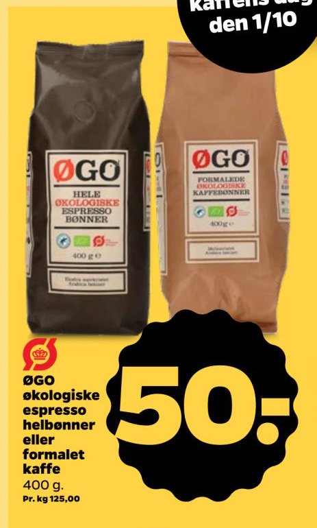 ØGO økologiske espresso helbønner eller formalet kaffe 400 g. – Netto