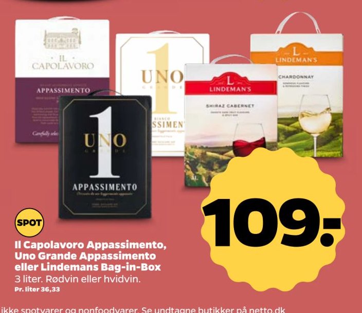 Il Capolavoro Appassimento, Uno Grande Appassimento eller Lindemans Bag-in-Box 3 liter. Rødvin eller hvidvin. – Netto