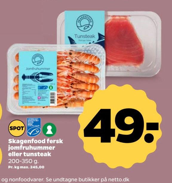 Skagenfood fersk jomfruhummer eller tunsteak 200-350 g. – Netto