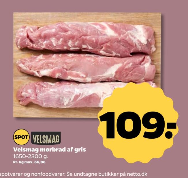 Velsmag morbrad af gris 1650-2300 g – Netto