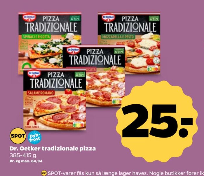 Dr. Oetker tradizionale pizza 385-415 g. – Netto