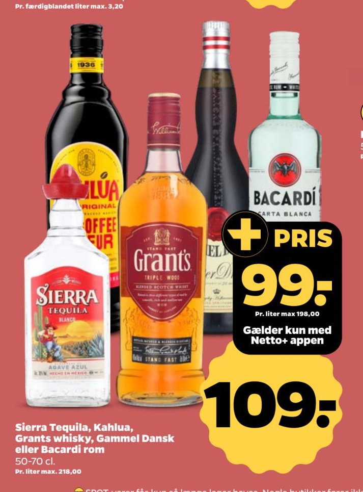 Sierra Tequila, Kahlua, Grants whisky, Gammel Dansk eller Bacardi rom 50-70 cl. – Netto