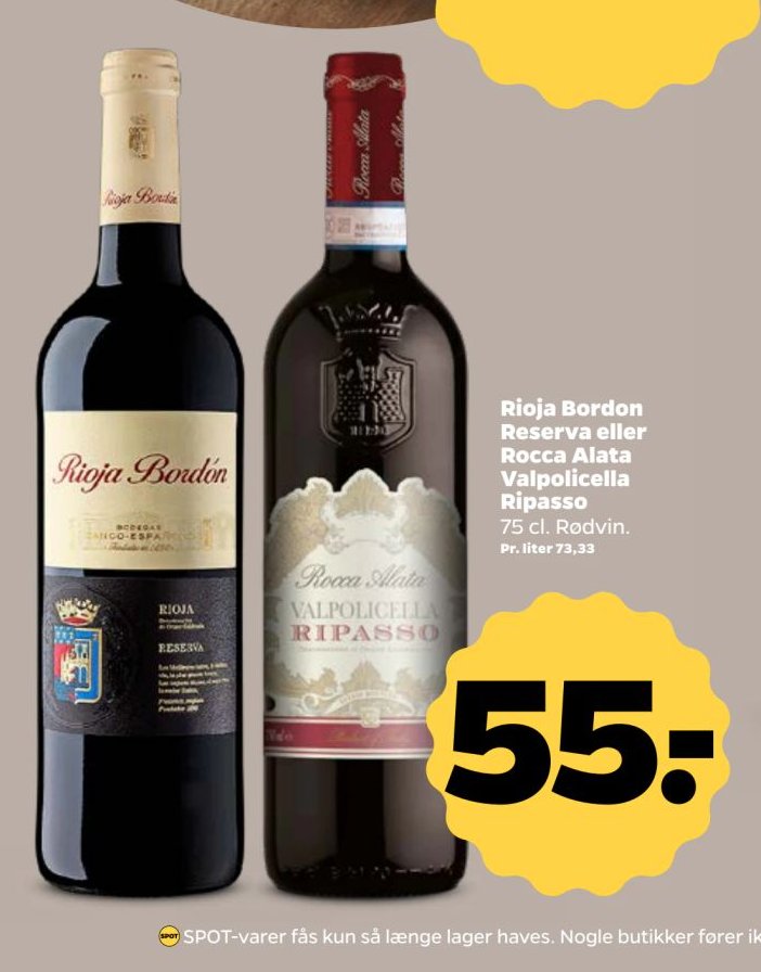 Rioja Bordon Reserva eller Rocca Alata Valpolicella Ripasso 75 cl. Rødvin. – Netto