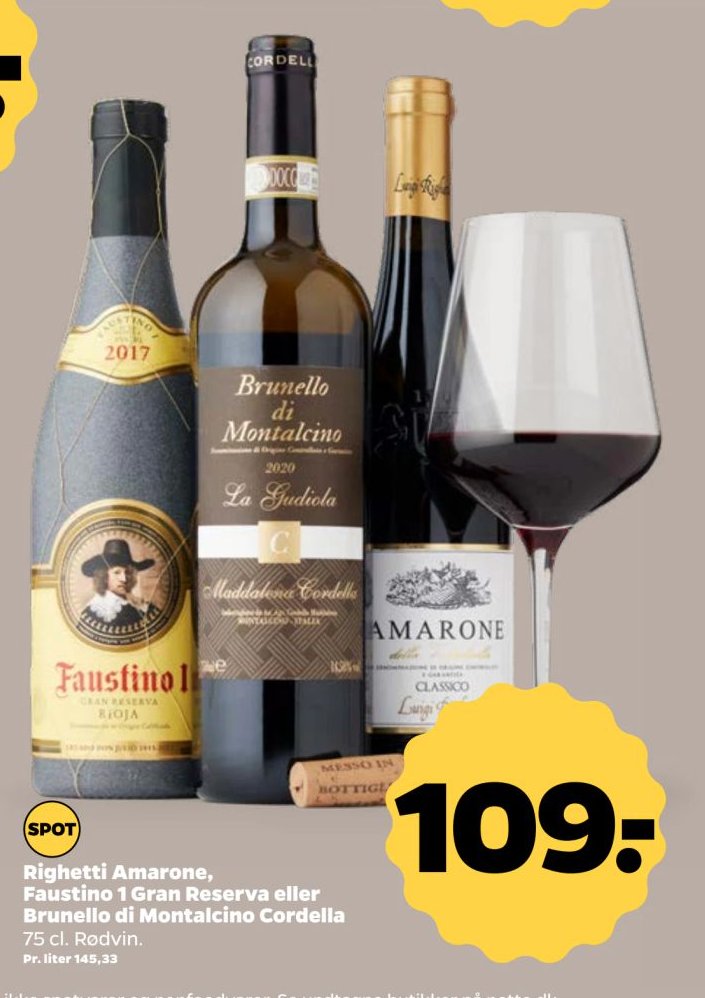 Righetti Amarone, Faustino 1 Gran Reserva eller Brunello di Montalcino Cordella 75 cl. Rødvin. – Netto