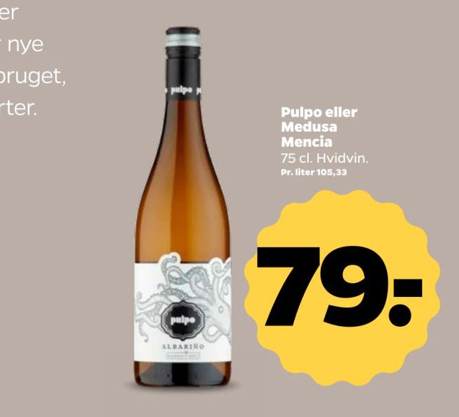 Pulpo eller Medusa Mencia 75 cl. Hvidvin. – Netto