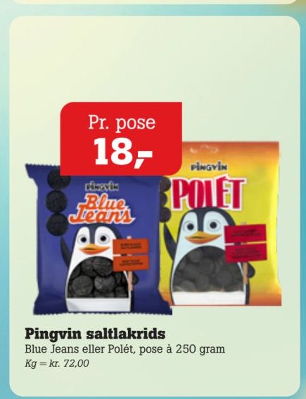 Pingvin saltlakrids Blue Jeans eller Polét, pose à 250 gram – Pøtzsch