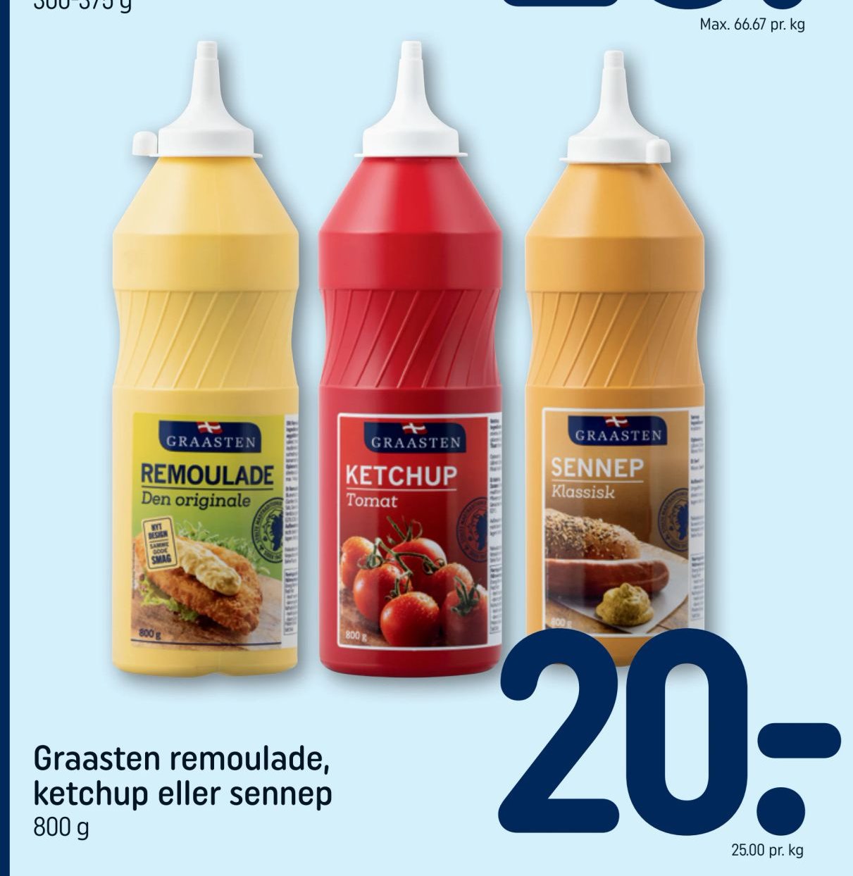 Graasten remoulade, ketchup eller sennep 800 g – Rema 1000