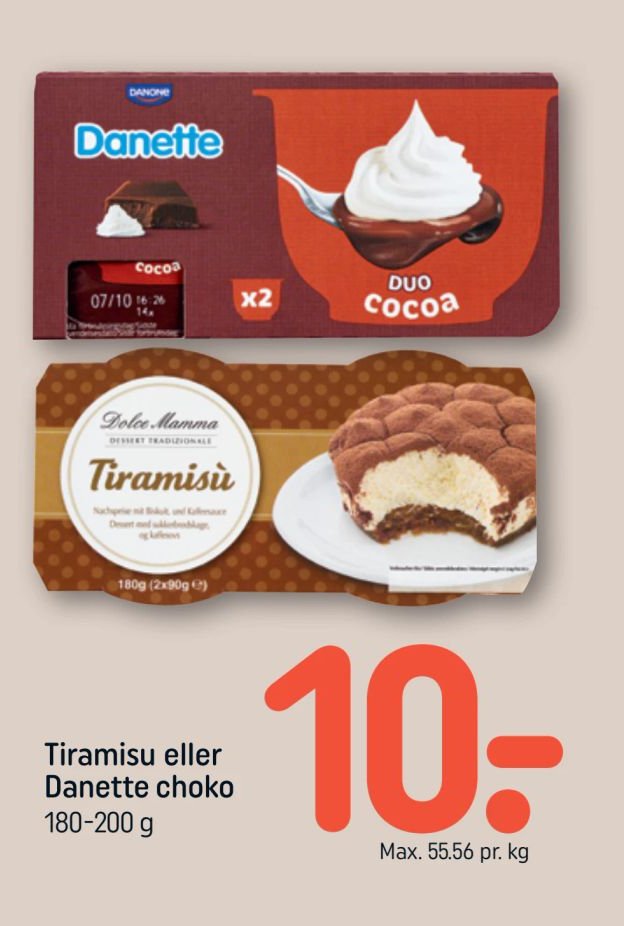 Tiramisu eller Danette choko – Rema 1000