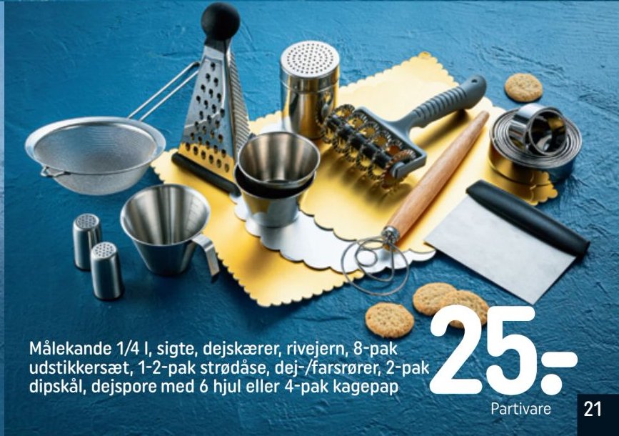 Målekande 1/4 l, sigte, dejskærer, rivejern, 8-pak udstikkersæt, 1-2-pak strødåse, dej-/farsrører, 2-pak dipskål, dejspore med 6 hjul eller 4-pak kagepap – Rema 1000