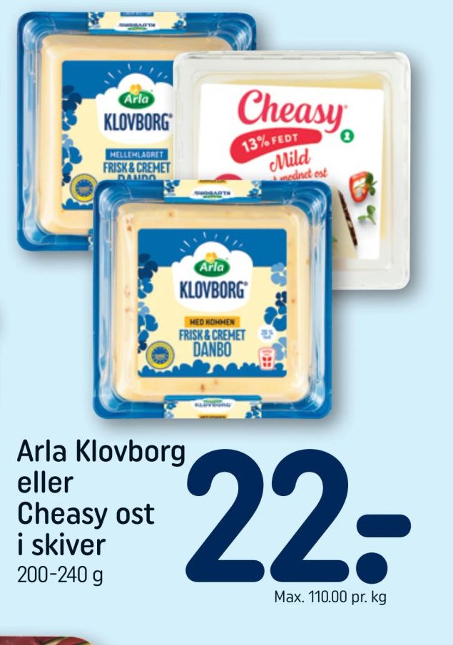 Arla Klovborg eller Cheasy ost i skiver – Rema 1000