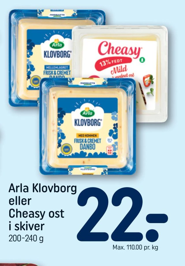 Arla Klovborg eller Cheasy ost i skiver – Rema 1000