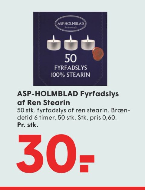 ASP-HOLMBLAD Fyrfadslys af Ren Stearin 50 stk. fyrfadslys af ren stearin. Brændetid 6 timer. 50 stk. Stk. pris 0,60. Pr. stk. – Spar