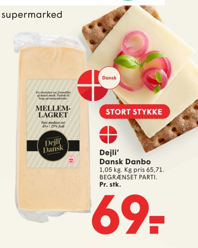Dejli' Dansk Danbo 1,05 kg. Kg pris 65,71. BEGRÆNSET PARTI. Pr. stk. – Spar