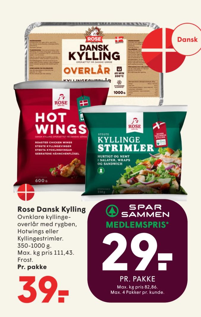 Rose Dansk Kylling Ovnlklare kyllingeoverlår med rygben, Hotwings eller Kyllingestrimler. 350-1000 g. Max. kg pris 111,43. Frost. Pr. pakke – Spar