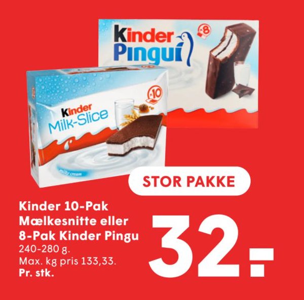 Kinder 10-Pak Mælkesnitte eller 8-Pak Kinder Pingu 240-280 g Max. kg pris 133,33. Pr. stk. – Spar