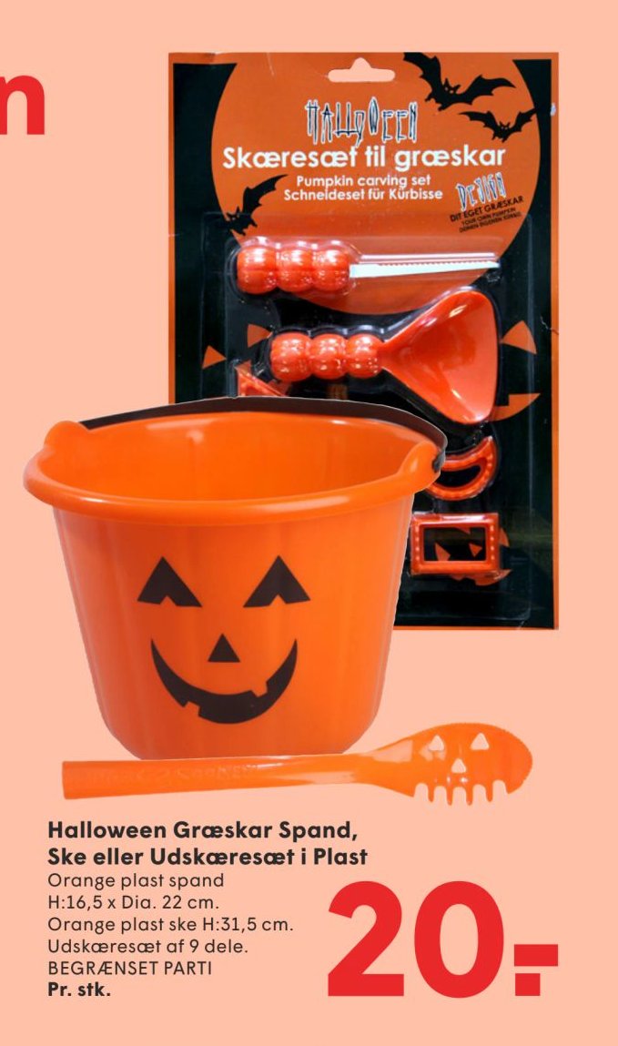 Halloween Græskar Spand, Ske eller Udskæresæt i Plast Orange plast spand H:16,5 x Dia. 22 cm. Orange plast ske H:31,5 cm. Udskæresæt af 9 dele. BEGRÆNSET PARTI – Spar