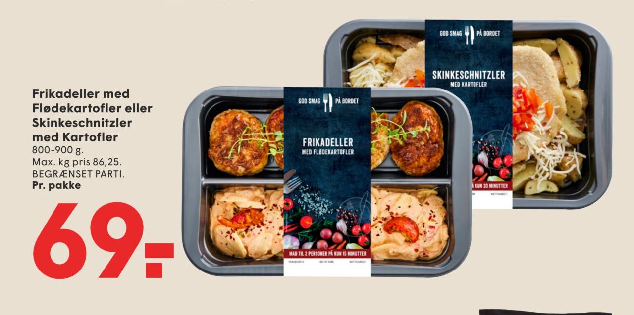 Frikadeller med Flødekartofler eller Skinkeschnitzler med Kartofler 800-900 g. Pr. pakke – Spar