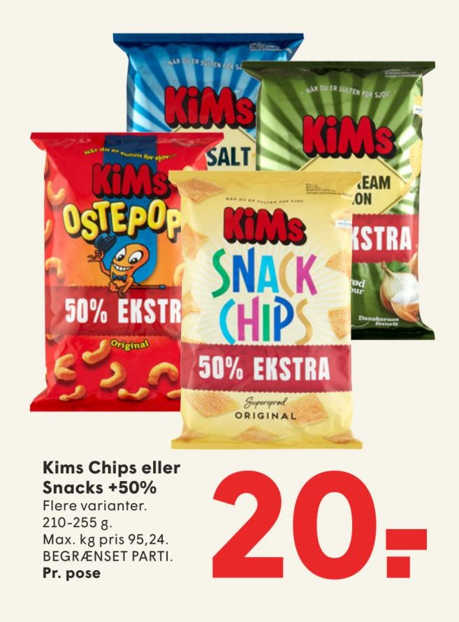 Kims Chips eller Snacks +50% Flere varianter. 210-255 g. Max. kg pris 95,24. BEGRÆNSET PARTI. Pr. pose – Spar