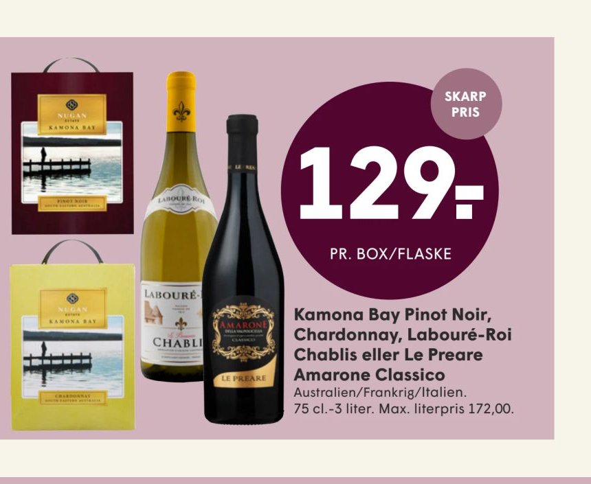 Kamona Bay Pinot Noir, Chardonnay, Labouré-Roi Chablis eller Le Preare Amarone Classico – Spar
