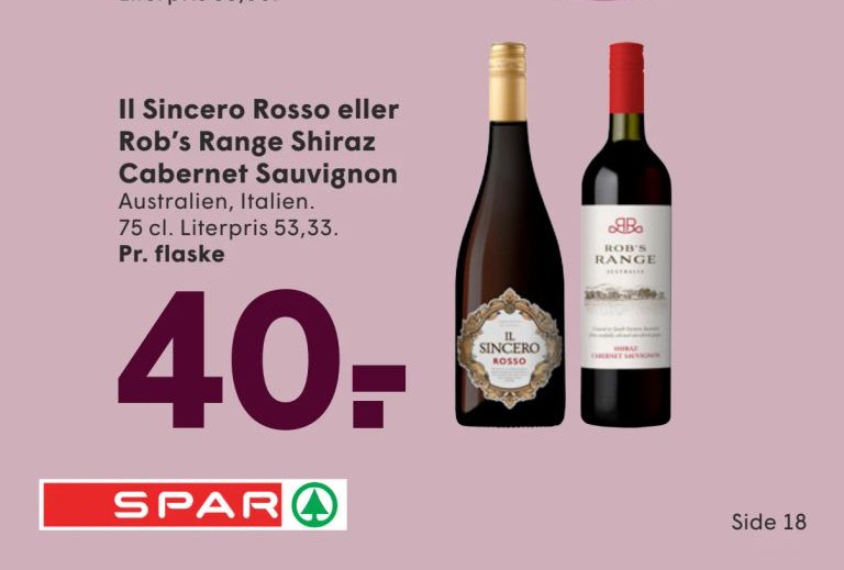 Il Sincero Rosso eller Rob’s Range Shiraz Cabernet Sauvignon – Spar