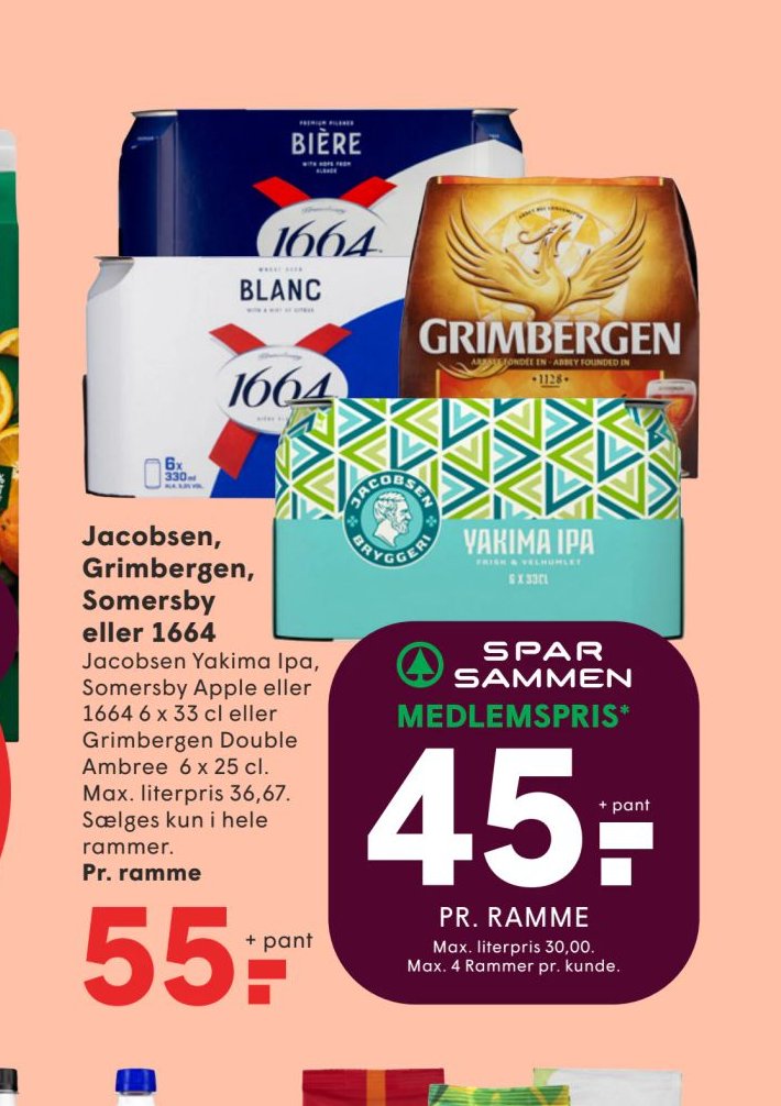 Jacobsen, Grimbergen, Somersby eller 1664 – Spar
