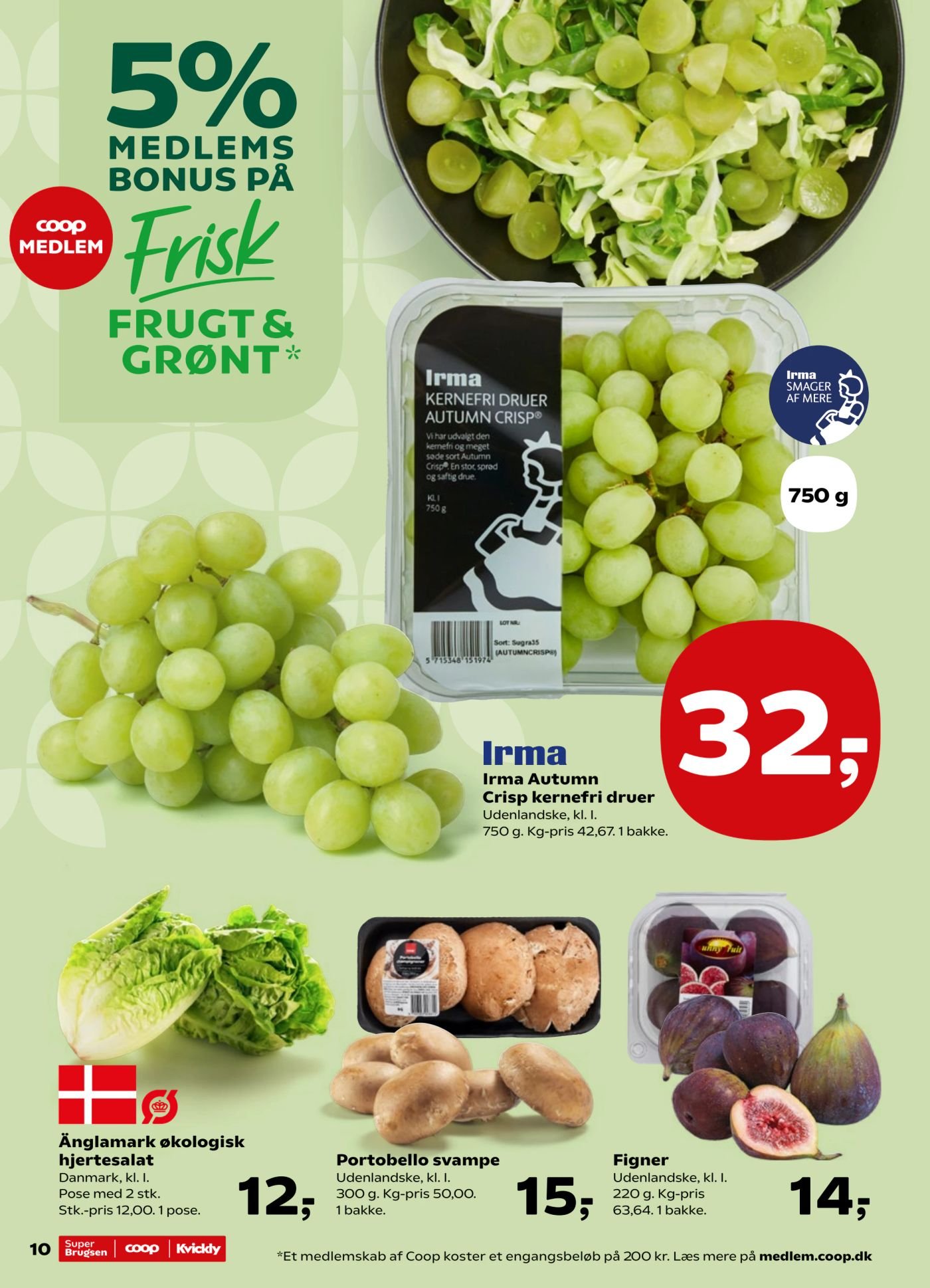 Irma Autumn Crisp kernefri druer Udenlandske, kl. I. 750 g. Kg-pris 42,67. 1 bakke. – SuperBrugsen