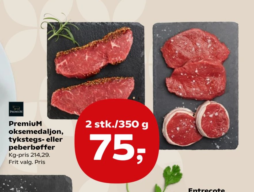 PremiuM oksemedaljon, tykstegs- eller peberbøffer – SuperBrugsen