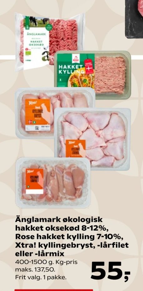 Änglamark økologisk hakket oksekød 8-12%, Rose hakket kylling 7-10%, Xtra! kyllingebryst, -lårfilet eller -lårmix – SuperBrugsen