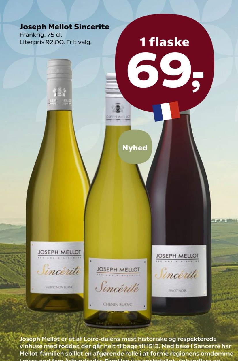 Joseph Mellot Sincerite Frankrig 75 cl. Literpris 92,00. Frit valg. – SuperBrugsen