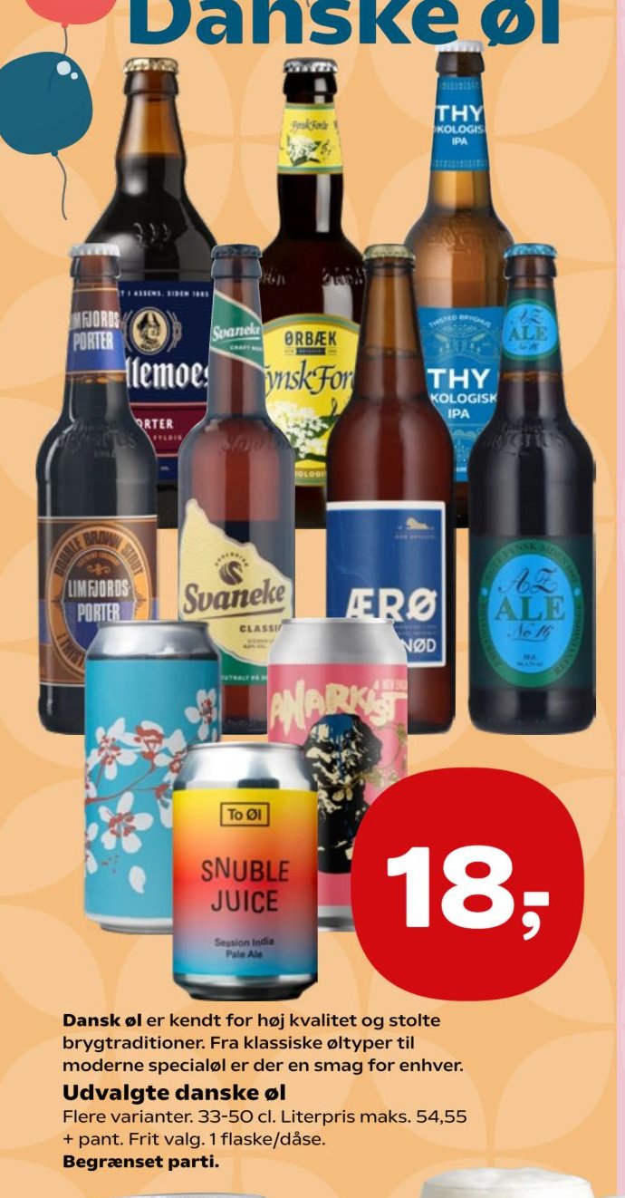 Udvalgte danske øl Flere varianter. 33-50 cl. Literpris maks. 54,55 + pant. Frit valg. 1 flaske/dåse. Begrænset parti. – SuperBrugsen