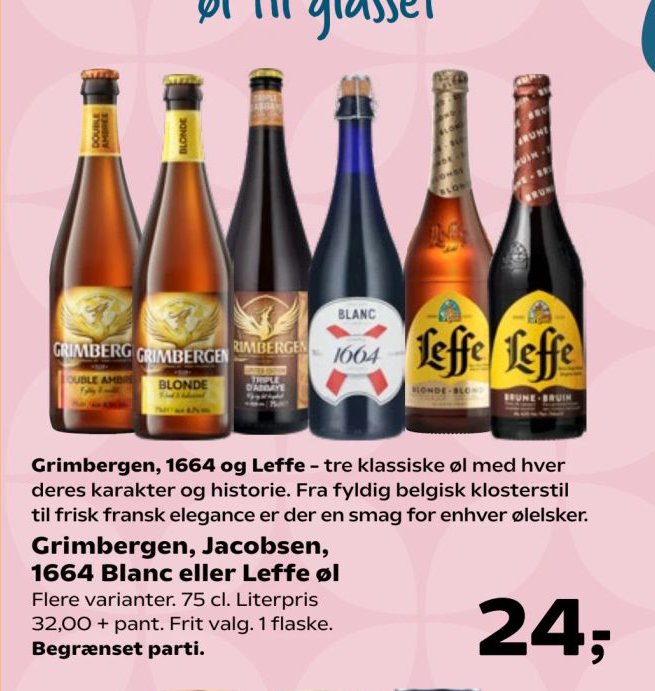 Grimbergen, Jacobsen, 1664 Blanc eller Leffe øl Flere varianter. 75 cl. Literpris 32,00 + pant. Frit valg. 1 flaske. Begrænset parti. – SuperBrugsen