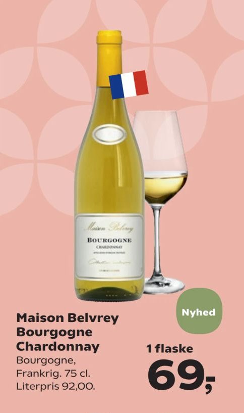 Maison Belvrey Bourgogne Chardonnay Bourgogne, Frankrig. 75 cl. Literpris 92,00. – SuperBrugsen