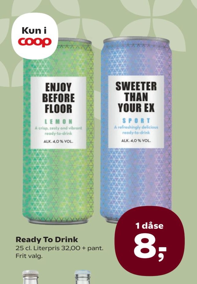 Ready To Drink 25 cl. Literpris 32,00 + pant. Frit valg. – SuperBrugsen